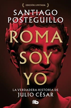 ROMA SOY YO (SERIE JULIO CÉSAR 1) | 9788413149288 | POSTEGUILLO, SANTIAGO | Libreria Geli - Librería Online de Girona - Comprar libros en catalán y castellano