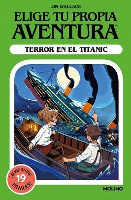 ELIGE TU PROPIA AVENTURA.TERROR EN EL TITANIC | 9788427246317 | WALLACE, JIM | Llibreria Geli - Llibreria Online de Girona - Comprar llibres en català i castellà