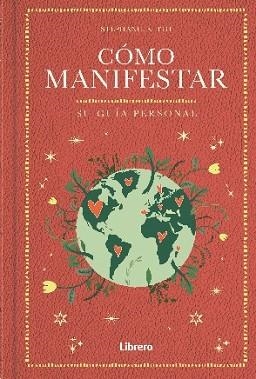 COMO MANIFESTAR | 9788411540711 | KEITH, STEPHANIE | Llibreria Geli - Llibreria Online de Girona - Comprar llibres en català i castellà