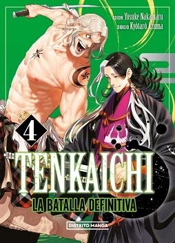 TENKAICHI.LA BATALLA DEFINITIVA-4 | 9788419686794 | AZUMA, KYÔTARÔ/NAKAMARU, YOSUKE | Llibreria Geli - Llibreria Online de Girona - Comprar llibres en català i castellà