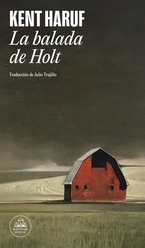 LA BALADA DE HOLT | 9788439743552 | HARUF, KENT | Llibreria Geli - Llibreria Online de Girona - Comprar llibres en català i castellà