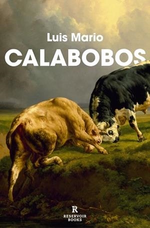 CALABOBOS | 9788410352094 | LUIS MARIO | Libreria Geli - Librería Online de Girona - Comprar libros en catalán y castellano