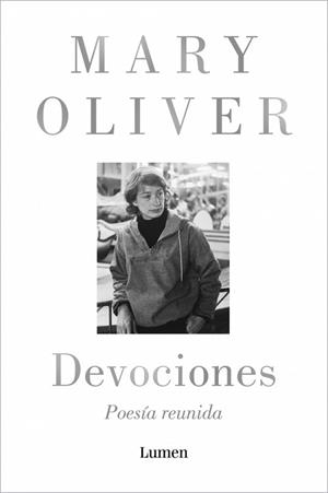 DEVOCIONES.POESÍA REUNIDA | 9788426431943 | OLIVER, MARY | Libreria Geli - Librería Online de Girona - Comprar libros en catalán y castellano