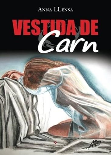 VESTIDA DE CARN | 9788491155331 | LLENSA, ANNA | Libreria Geli - Librería Online de Girona - Comprar libros en catalán y castellano