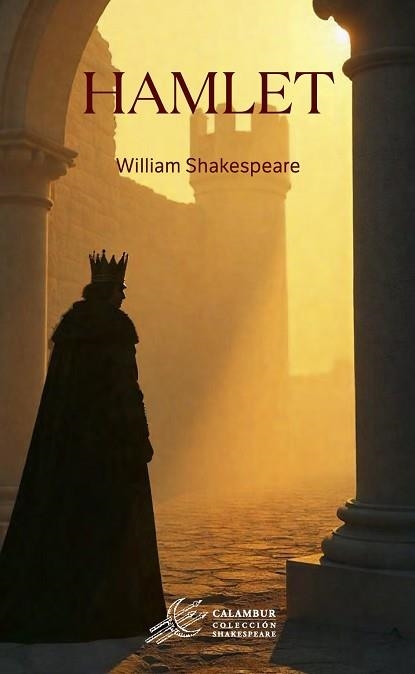 HAMLET | 9788483596050 | SHAKESPEARE, WILLIAM | Libreria Geli - Librería Online de Girona - Comprar libros en catalán y castellano