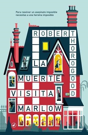 LA MUERTE VISITA MARLOW | 9788419722058 | THOROGOOD, ROBERT | Libreria Geli - Librería Online de Girona - Comprar libros en catalán y castellano