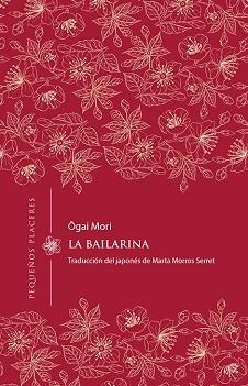 LA BAILARINA | 9788412579482 | MORI, OGAI | Llibreria Geli - Llibreria Online de Girona - Comprar llibres en català i castellà
