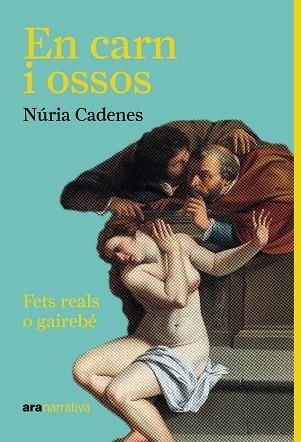 EN CARN I OSSOS | 9788411731416 | CADENES I ALABERNIA, NÚRIA | Libreria Geli - Librería Online de Girona - Comprar libros en catalán y castellano