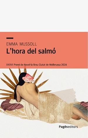 L'HORA DEL SALMÓ | 9788413036083 | MUSSOLL ARTIGAS, EMMA | Libreria Geli - Librería Online de Girona - Comprar libros en catalán y castellano