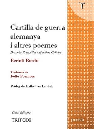 CARTILLA DE GUERRA ALEMANYA I ALTRES POEMES | 9788412920888 | BRECHT, BERTOLT | Llibreria Geli - Llibreria Online de Girona - Comprar llibres en català i castellà