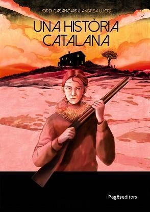 UNA HISTÒRIA CATALANA | 9788413036168 | CASANOVAS, JORDI/LUCIO, ANDREA | Llibreria Geli - Llibreria Online de Girona - Comprar llibres en català i castellà