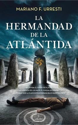 LA HERMANDAD DE LA ATLÁNTIDA | 9788410526754 | MARIANO F. URRESTI | Libreria Geli - Librería Online de Girona - Comprar libros en catalán y castellano