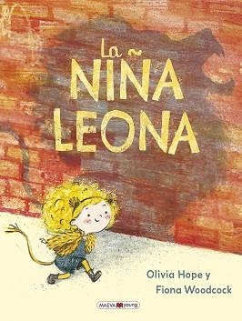 LA NIÑA LEONA | 9788410260511 | HOPE, OLIVIA/WOODCOCK, FIONA | Llibreria Geli - Llibreria Online de Girona - Comprar llibres en català i castellà