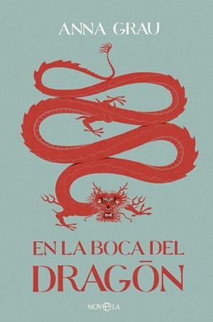 EN LA BOCA DEL DRAGÓN | 9788410940048 | GRAU, ANNA | Llibreria Geli - Llibreria Online de Girona - Comprar llibres en català i castellà