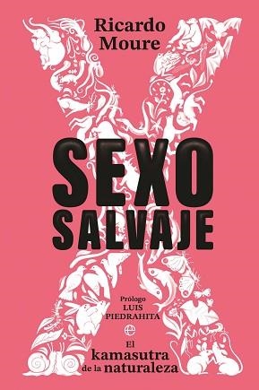SEXO SALVAJE | 9788410940109 | MOURE, RICARDO | Libreria Geli - Librería Online de Girona - Comprar libros en catalán y castellano