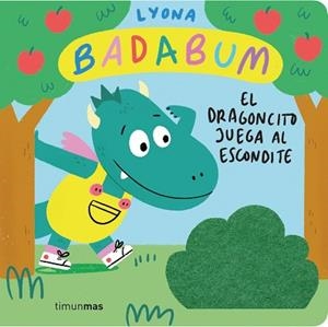 BADABUM.EL DRAGONCITO JUEGA AL ESCONDITE. LIBRO CON SOLAPAS DE TELA | 9788408277149 | LYONA | Llibreria Geli - Llibreria Online de Girona - Comprar llibres en català i castellà