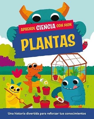 APRENDE CIENCIA CON MON. PLANTAS | 9788408295716 | MASON, PAUL | Libreria Geli - Librería Online de Girona - Comprar libros en catalán y castellano