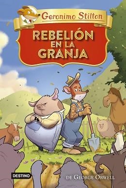 REBELIÓN EN LA GRANJA | 9788408299646 | STILTON, GERONIMO | Libreria Geli - Librería Online de Girona - Comprar libros en catalán y castellano