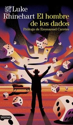 EL HOMBRE DE LOS DADOS | 9788423367214 | RHINEHART, LUKE | Libreria Geli - Librería Online de Girona - Comprar libros en catalán y castellano