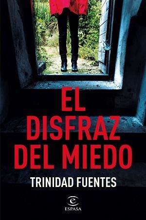 EL DISFRAZ DEL MIEDO | 9788467076059 | FUENTES, TRINIDAD | Llibreria Geli - Llibreria Online de Girona - Comprar llibres en català i castellà