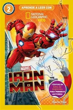 APRENDE A LEER CON NATIONAL GEOGRAPHIC (NIVEL 2) - IRONMAN | 9788482988832 | PRICE, CHARLIE | Libreria Geli - Librería Online de Girona - Comprar libros en catalán y castellano