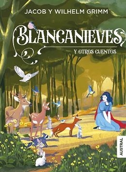BLANCANIEVES Y OTROS CUENTOS | 9788408299837 | HERMANOS GRIMM | Llibreria Geli - Llibreria Online de Girona - Comprar llibres en català i castellà