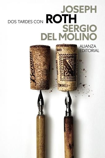 DOS TARDES CON JOSEPH ROTH | 9788411489119 | MOLINO, SERGIO DEL | Libreria Geli - Librería Online de Girona - Comprar libros en catalán y castellano