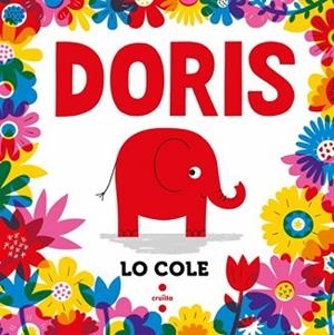 DORIS(EDICIÓ EN CATALÀ) | 9788466158428 | COLE, LO | Libreria Geli - Librería Online de Girona - Comprar libros en catalán y castellano