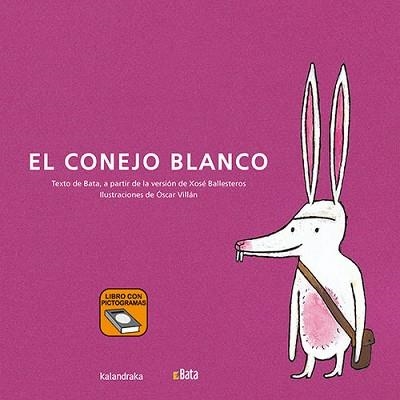 EL CONEJO BLANCO (BATA) | 9788413433394 | ASOCIACIÓN B.A.T.A. | Libreria Geli - Librería Online de Girona - Comprar libros en catalán y castellano