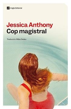 COP MAGISTRAL | 9788410112810 | ANTHONY, JESSICA | Llibreria Geli - Llibreria Online de Girona - Comprar llibres en català i castellà