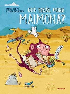 QUÈ FARÀS,MONA MAIMONA? | 9788410302501 | IRENE VERDÚ | Llibreria Geli - Llibreria Online de Girona - Comprar llibres en català i castellà