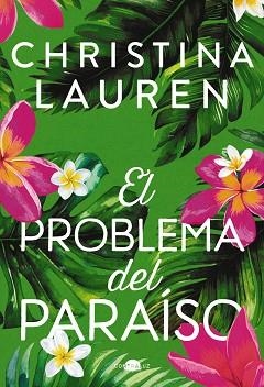 EL PROBLEMA DEL PARAÍSO | 9788419822581 | LAUREN, CHRISTINA | Llibreria Geli - Llibreria Online de Girona - Comprar llibres en català i castellà