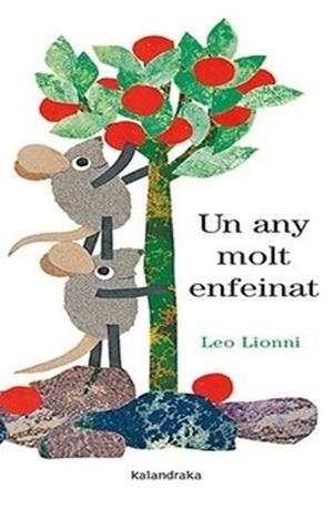 UN ANY MOLT ENFEINAT | 9788410387072 | LIONNI,LEO | Llibreria Geli - Llibreria Online de Girona - Comprar llibres en català i castellà