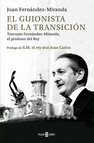 EL GUIONISTA DE LA TRANSICIÓN | 9788401030536 | FERNÁNDEZ-MIRANDA, JUAN | Libreria Geli - Librería Online de Girona - Comprar libros en catalán y castellano