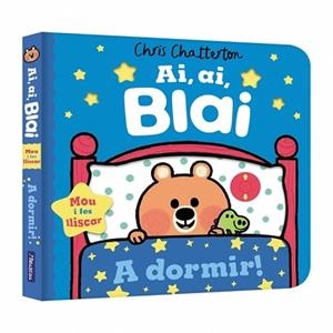 AI,AI,BLAI.A DORMIR! | 9788448867256 | CHATTERTON, CHRIS | Libreria Geli - Librería Online de Girona - Comprar libros en catalán y castellano