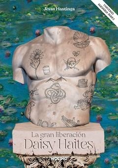 DAISY HAITES.LA GRAN LIBERACIÓN (UNIVERSO MAGNOLIA PARKS 4) | 9788427246287 | HASTINGS, JESSA | Llibreria Geli - Llibreria Online de Girona - Comprar llibres en català i castellà