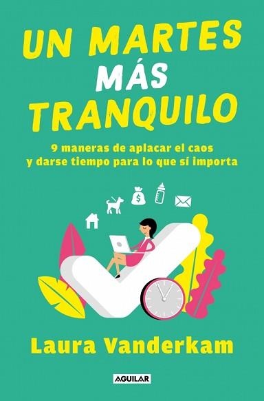 UN MARTES MÁS TRANQUILO | 9788403525450 | VANDERKAM, LAURA | Libreria Geli - Librería Online de Girona - Comprar libros en catalán y castellano