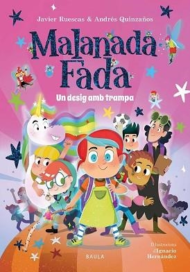MALANADA FADA-1.UN DESIG AMB TRAMPA | 9788447953882 | RUESCAS SÁNCHEZ, JAVIER/QUINZAÑOS GUTIÉRREZ, ANDRÉS | Llibreria Geli - Llibreria Online de Girona - Comprar llibres en català i castellà