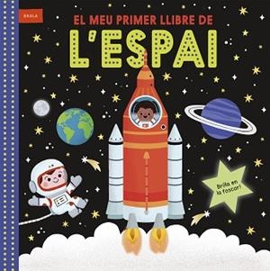 EL MEU PRIMER LLIBRE DE L'ESPAI | 9788447953769 | Libreria Geli - Librería Online de Girona - Comprar libros en catalán y castellano