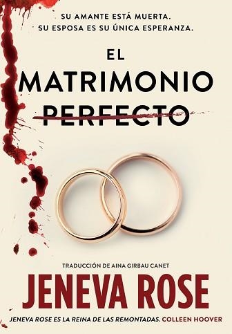 EL MATRIMONIO PERFECTO | 9789893589403 | ROSE, JENEVA | Llibreria Geli - Llibreria Online de Girona - Comprar llibres en català i castellà