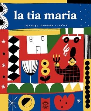 LA TIA MARIA | 9791387501129 | BRAGADO, MANUEL | Libreria Geli - Librería Online de Girona - Comprar libros en catalán y castellano