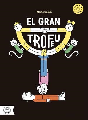 EL GRAN TROFEU | 9791387501181 | COMÍN, MARTA | Libreria Geli - Librería Online de Girona - Comprar libros en catalán y castellano