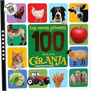 MIS PRIMERAS 100 FOTOS DE LA GRANJA | 9788742556054 | Libreria Geli - Librería Online de Girona - Comprar libros en catalán y castellano