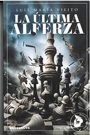 LA ÚLTIMA ALFERZA | 9788412846805 | VIEITO SORIA, LUIS MARÍA | Llibreria Geli - Llibreria Online de Girona - Comprar llibres en català i castellà