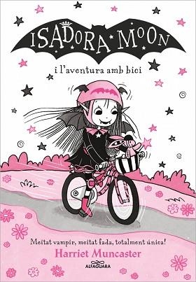 LA ISADORA MOON-14.ISADORA MOON I L'AVENTURA AMB BICI | 9788410190290 | MUNCASTER, HARRIET | Libreria Geli - Librería Online de Girona - Comprar libros en catalán y castellano