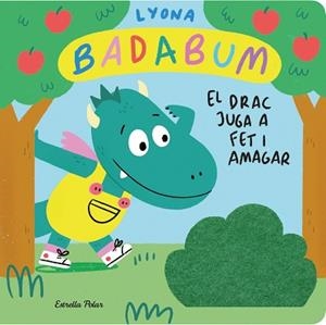 BADABUM.EL DRAC JUGA A FET I AMAGAR. LLIBRE AMB SOLAPES DE ROBA | 9788413896489 | LYONA | Llibreria Geli - Llibreria Online de Girona - Comprar llibres en català i castellà