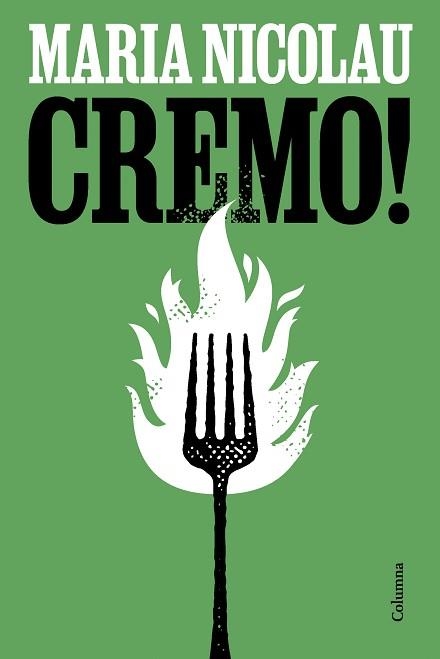 CREMO! | 9788466433495 | NICOLAU ROCABAYERA, MARIA | Llibreria Geli - Llibreria Online de Girona - Comprar llibres en català i castellà