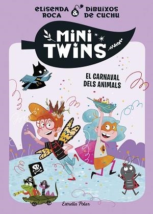MINITWINS-5.EL CARNAVAL DELS ANIMALS | 9791387519315 | ROCA PALET, ELISENDA | Llibreria Geli - Llibreria Online de Girona - Comprar llibres en català i castellà