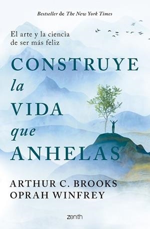 CONSTRUYE LA VIDA QUE ANHELAS | 9788408299332 | WINFREY, OPRAH/BROOKS, ARTHUR C. | Llibreria Geli - Llibreria Online de Girona - Comprar llibres en català i castellà