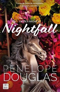 NIGHTFALL | 9788408299530 | DOUGLAS, PENELOPE | Llibreria Geli - Llibreria Online de Girona - Comprar llibres en català i castellà
